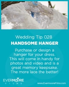 Handsome Hanger | Wedding Tip 028 | Evermoore Films