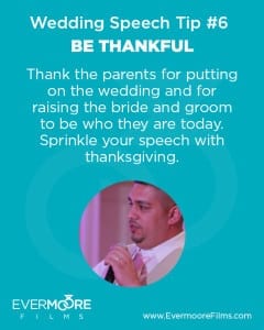 Be Thankful | Wedding Speech Tip #6 | Evermoore Films