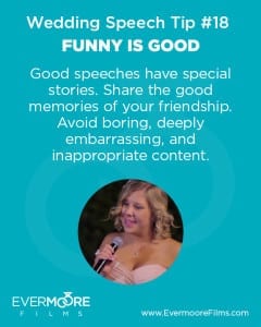 Funny is Good | Wedding Speech Tip #18 | Evermoore Films