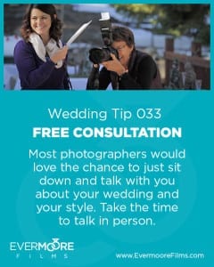 Free Consultation | Wedding Tip 033 | Evermoore Films