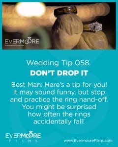 Don't Drop It | Wedding Tip 058 | Evermoore Films