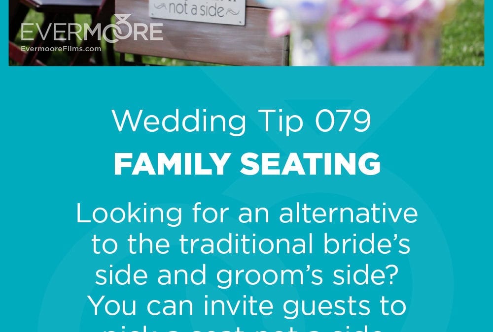 Pick A Seat Not A Side | Wedding Day Tip 79